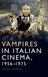 Vampires in Italian Cinema, 1956-1975