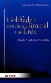 Goldfäden zwischen Himmel und Erde
