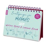 Weites Herz & langer Atem - Ermutigungen für Mamas 2021