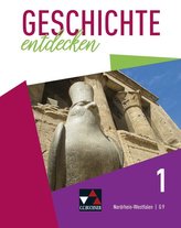 Geschichte entdecken 1 Lehrbuch Nordrhein-Westfalen (G9)