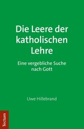 Die Leere der katholischen Lehre