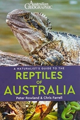 A Naturalist\'s Guide to the Reptiles of Australia (2nd edition)