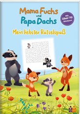 Mama Fuchs und Papa Dachs. Mein liebster Rätselspaß