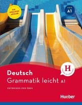 Grammatik leicht A1. Einsprachige Ausgabe