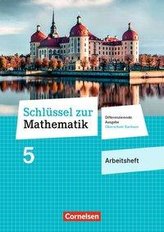 Schlüssel zur Mathematik 5. Schuljahr - Differenzierende Ausgabe Mittelschule Sachsen - Arbeitsheft mit Lösungsbeileger