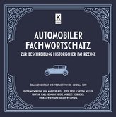 Automobiler Fachwortschatz zur Beschreibung historischer Fahrzeuge