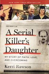 A Serial Killer\'s Daughter