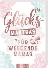Glücksmantras für werdende Mamas