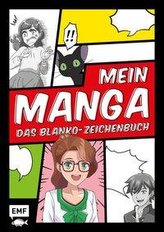 Mein Manga - Das Blanko-Zeichenbuch