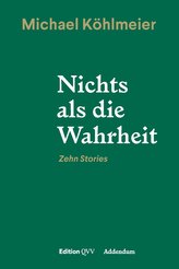 Nichts als die Wahrheit