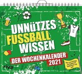 Unnützes Fußballwissen - Wochenkalender 2021