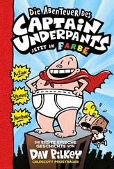 Die Abenteuer des Captain Underpants Band 1