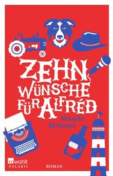 Zehn Wünsche für Alfréd