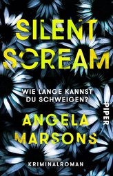 Silent Scream  - Wie lange kannst du schweigen?