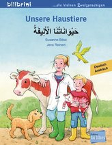 Unsere Haustiere. Kinderbuch Deutsch-Arabisch