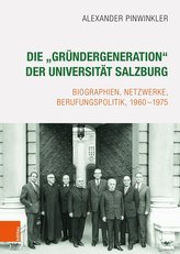 Die Gründergeneration der Universität Salzburg