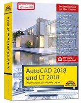 AutoCAD 2018 / 2020 und LT 2018 / 2020 - inklusive Beiheft zu AutoCAD 2020 und 2019 mit allen Neuheiten - Zeichnungen, 3D-Modell