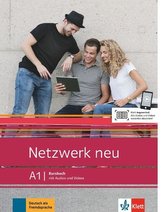 Netzwerk neu A1. Kursbuch mit Audios und Videos