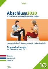 Abschluss 2020 - Hauptschulabschluss Klasse 10. Deutsch, Mathematik und Englisch. Nordrhein-Westfalen