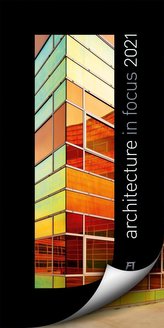 Architecture in Focus Kalender 2021