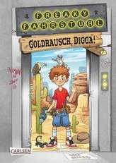 Freaky Fahrstuhl 1: Goldrausch, Digga!