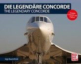 Die Legendäre Concorde/ The Legendary Concorde
