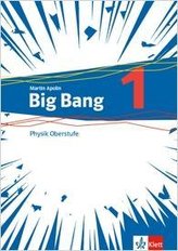 Big Bang Oberstufe. Schülerbuch Klassen 11-13 (G9), 10-12 (G8). Ausgabe ab 2019