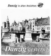 Danzig gestern 2021. Kalender