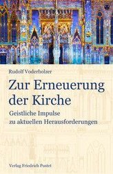 Zur Erneuerung der Kirche