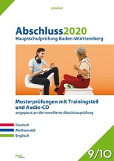 Abschluss 2020 - Hauptschulprüfung. Deutsch, Mathematik und Englisch. Baden-Württemberg