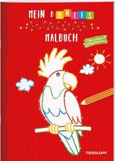 Mein buntes Glitzerzauber-Malbuch (Papagei). Mit bunten Glitzerkonturen