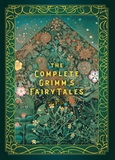 The Complete Grimm\'s Fairy Tales