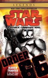 Star Wars - Republic Commando 04. Order 66