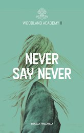 Never say never
