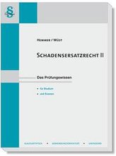 Schadensersatzrecht II