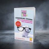 Steuerwissen2go: Crashkurs Steuern für Kleinunternehmen und Freiberufler.