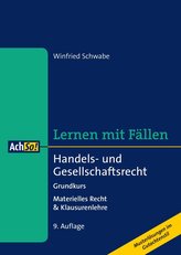 Handels- und Gesellschaftsrecht Grundkurs