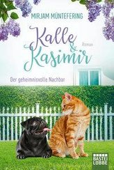 Kalle und Kasimir - Der geheimnisvolle Nachbar