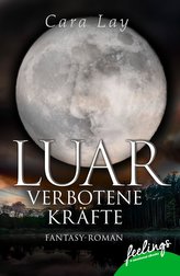 Luar - Verbotene Kräfte