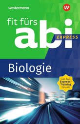 Fit fürs Abi Express. Biologie