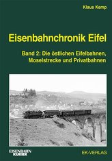 Eisenbahnchronik Eifel - Band 2