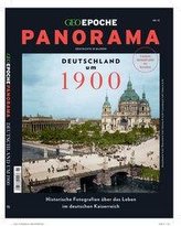 GEO Epoche PANORAMA 15/2019 - Deutschland um 1900