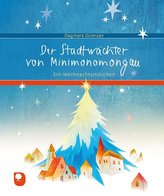 Der Stadtwächter von Minimonomongau