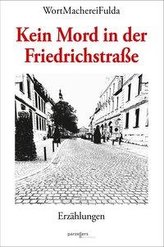 Kein Mord in der Friedrichstraße