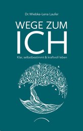 Wege zum Ich