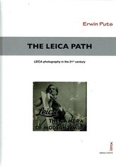 The Leica Path in the 21st century