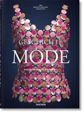Geschichte der Mode. Vom 18. bis zum 20. Jahrhundert