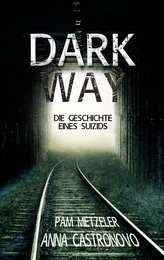Dark Way