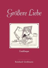 Größere Liebe