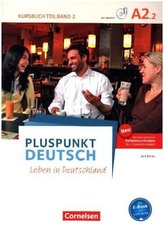 Pluspunkt Deutsch A2: Teilband 2 - Allgemeine Ausgabe - Kursbuch mit Video-DVD